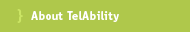 About Telability